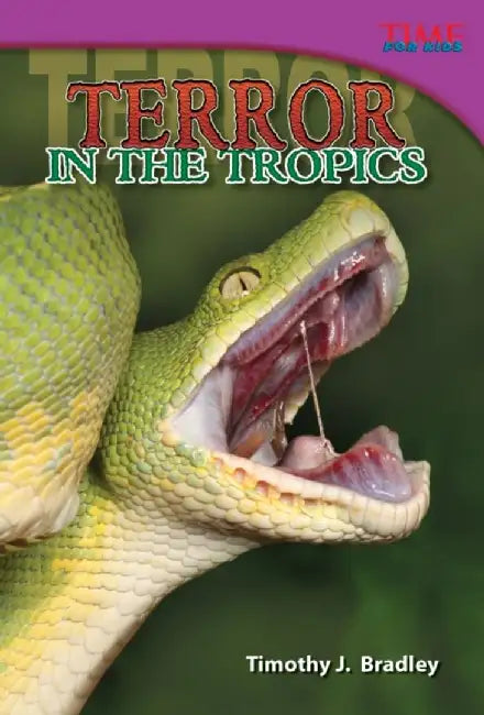 Terror in the Tropics by Timothy J. Bradley