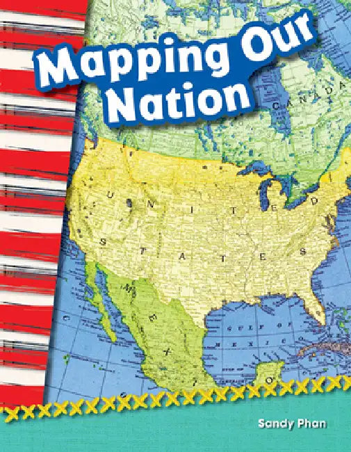 Mapping Our Nation by Sandy Phan