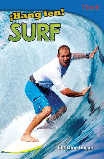 ¡Hang Ten! Surf by Christine Dugan