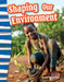 Shaping Our Environment by Shelly Buchanan