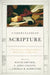 Understanding Scripture: An Overview of the Bible's Origin, Reliability, and Meaning by Wayne Grudem