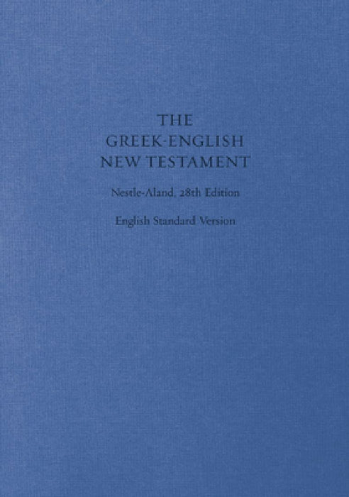 Greek-English New Testament-PR-FL/ESV by Drayton C. Benner