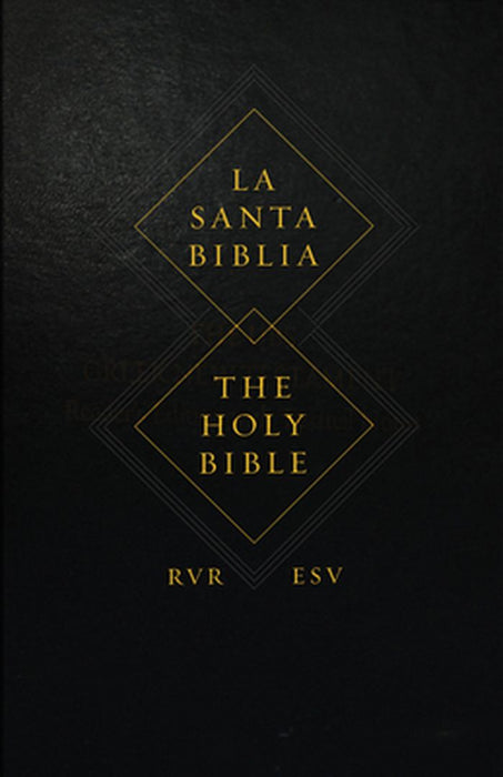 Spanish English Parallel Bible-PR-Rvr 1960/ESV by Crossway Bibles