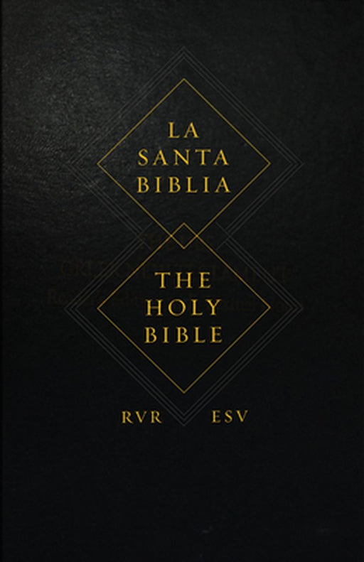 Spanish English Parallel Bible-PR-Rvr 1960/ESV by Crossway Bibles