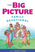 The Big Picture Family Devotional by David R. Helm