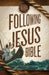 Following Jesus Bible-ESV by Crossway Bibles