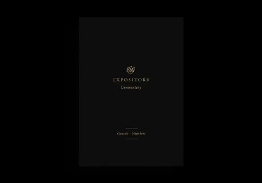 ESV Expository Commentary: Genesis-Numbers (Volume 1) by Iain M. Duguid
