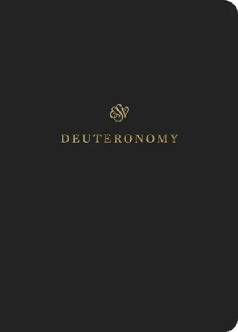 ESV Scripture Journal: Deuteronomy