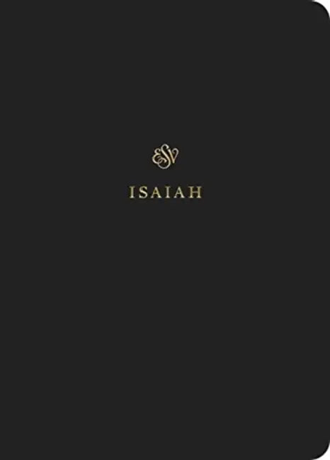 ESV Scripture Journal: Isaiah (Paperback) by Esv Bibles