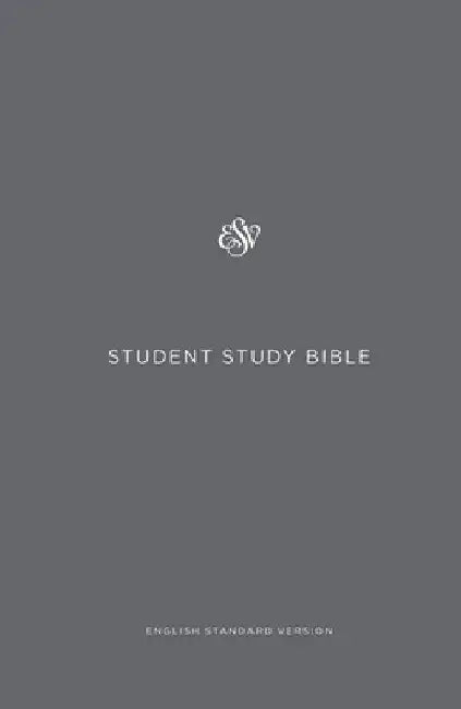 Student Study Bible-ESV by Crossway Bibles