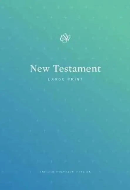ESV Outreach New Testament, Large Print