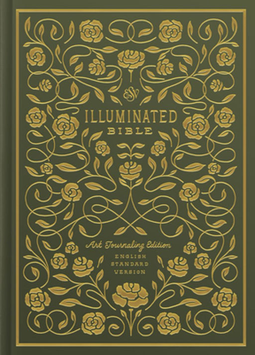 ESV Illuminated Bible, Art Journaling Edition by Dana Tanamachi