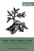 The New Creation and the Storyline of Scripture by Frank Thielman