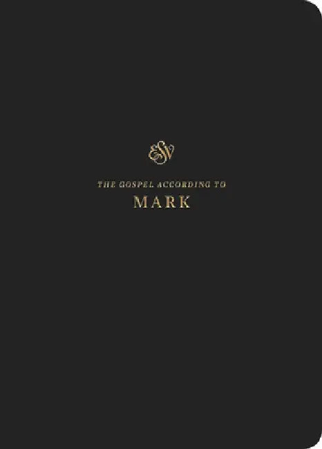 ESV Scripture Journal: Mark