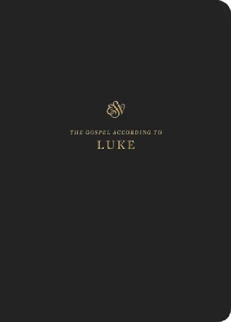 ESV Scripture Journal: Luke