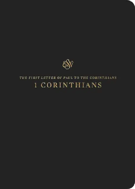 ESV Scripture Journal: 1 Corinthians