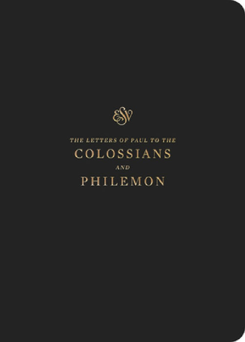 ESV Scripture Journal: Colossians and Philemon