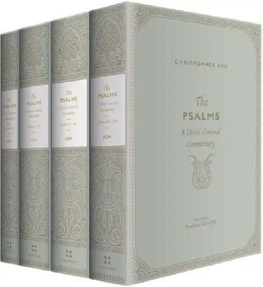 The Psalms by Christopher Ash