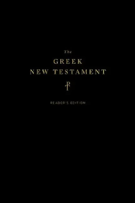 The Greek New Testament, Produced at Tyndale House, Cambridge, Reader's Edition