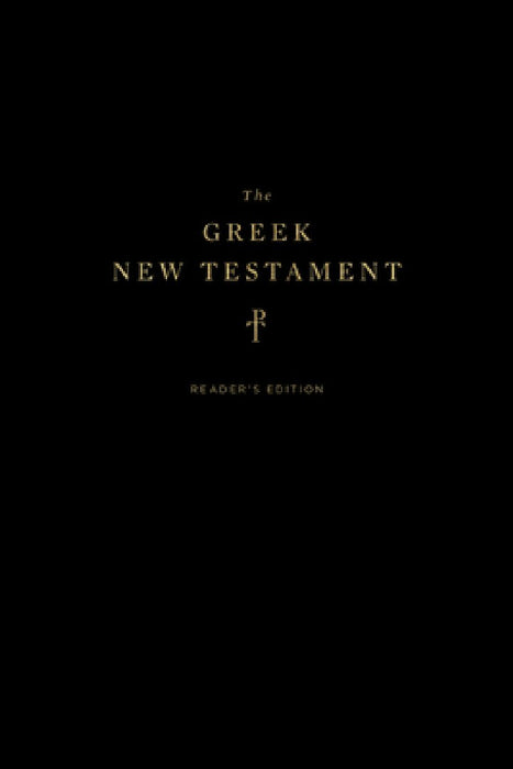 The Greek New Testament, Produced at Tyndale House, Cambridge, Reader's Edition