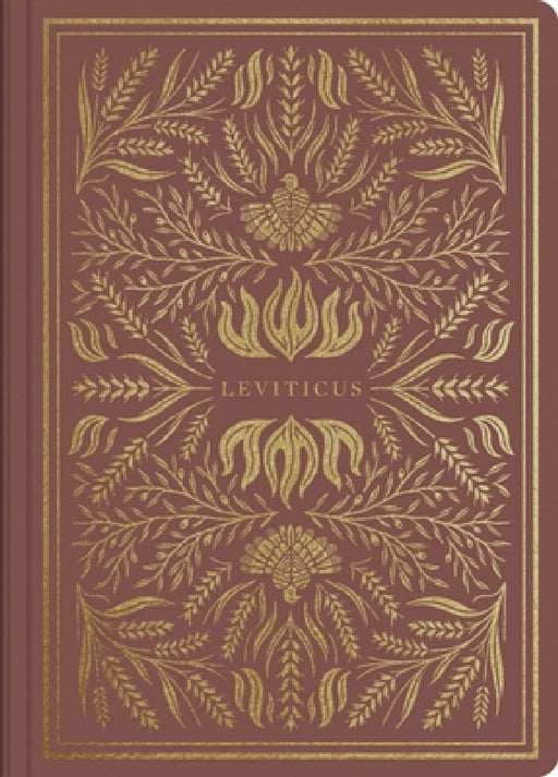 ESV Illuminated Scripture Journal: Leviticus by Esv Bibles