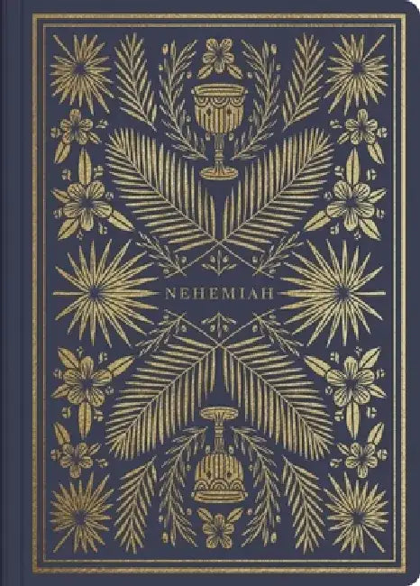 ESV Illuminated Scripture Journal: Nehemiah