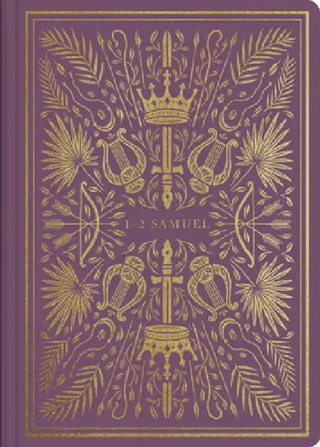 ESV Illuminated Scripture Journal: 1-2 Samuel