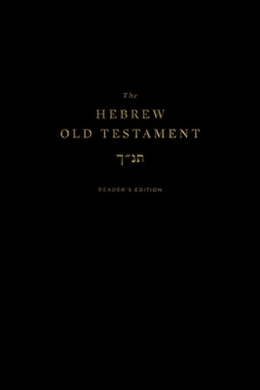 The Hebrew Old Testament, Reader's Edition