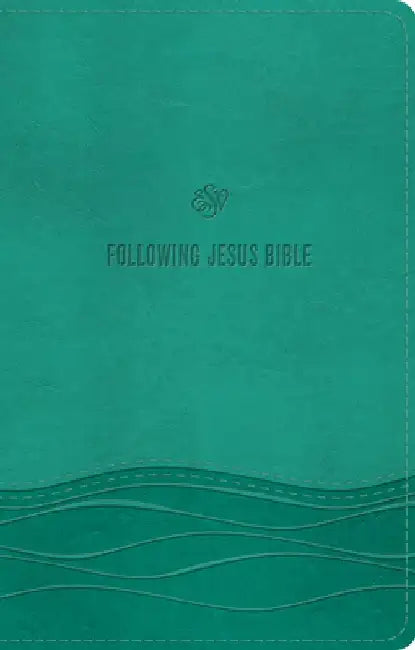 ESV Following Jesus Bible (Trutone, Teal)