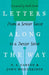 Letters Along the Way: From a Senior Saint to a Junior Saint by D. A. Carson