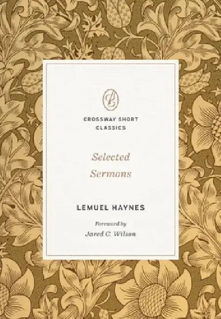 Selected Sermons by Lemuel Haynes