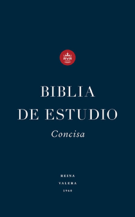 Biblia de Estudio Concisa Rvr (Tapa Dura)