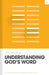 Understanding God's Word: An Introduction to Interpreting the Bible by Jon Nielson