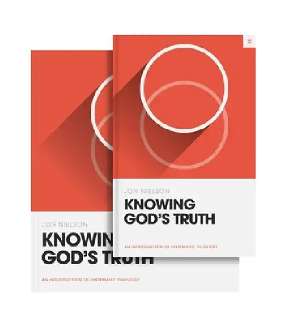 Knowing God's Truth (Book and Workbook) by Jon Nielson