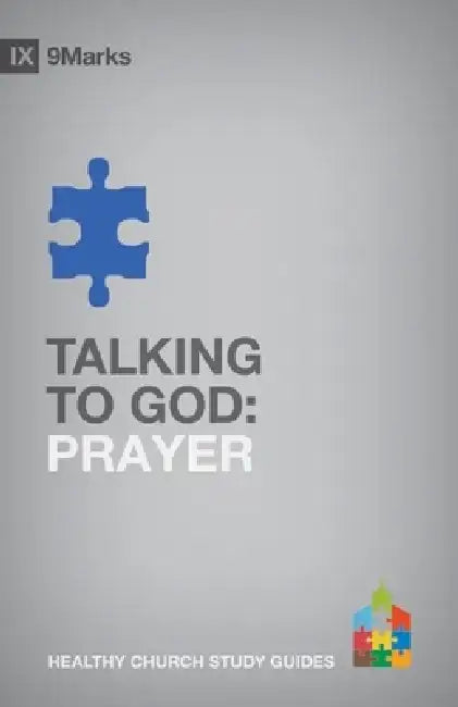 Talking to God: Prayer by Alex Duke