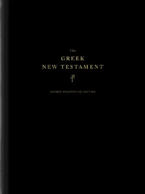 The Greek New Testament, Produced at Tyndale House, Cambridge, Guided Journaling Edition by Daniel K. Eng