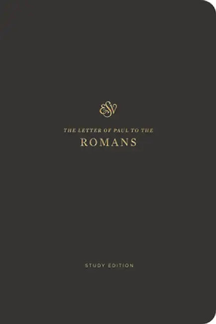 ESV Scripture Journal, Study Edition: Romans