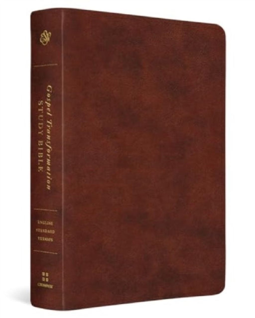 ESV Gospel Transformation Study Bible: Christ in All of Scripture, Grace for All of Life(r) (Trutone, Chestnut) by Paul F. M. Zahl