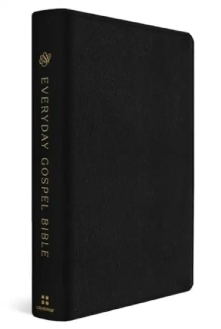 ESV Everyday Gospel Bible: Connecting Scripture to All of Life (Genuine Leather, Black) by Paul David Tripp
