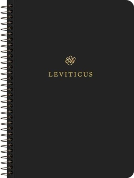 ESV Scripture Journal, Spiral-Bound Edition: Leviticus (Paperback)