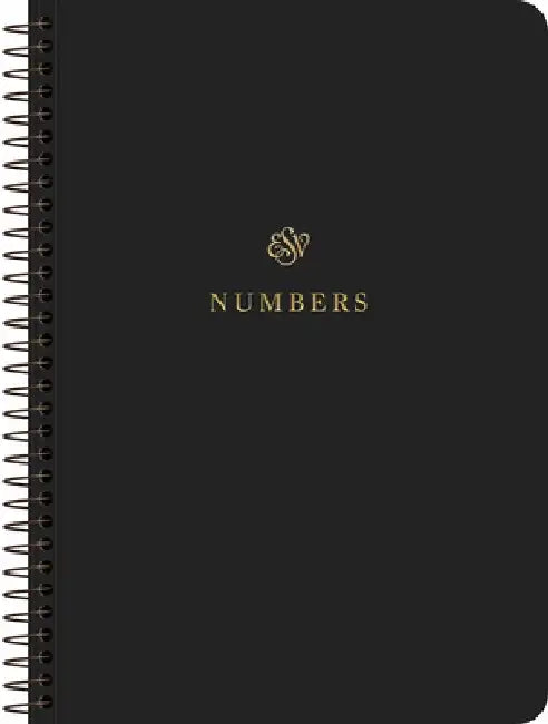 ESV Scripture Journal, Spiral-Bound Edition: Numbers (Paperback)