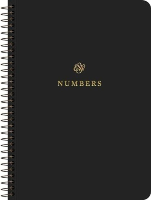 ESV Scripture Journal, Spiral-Bound Edition: Numbers (Paperback)
