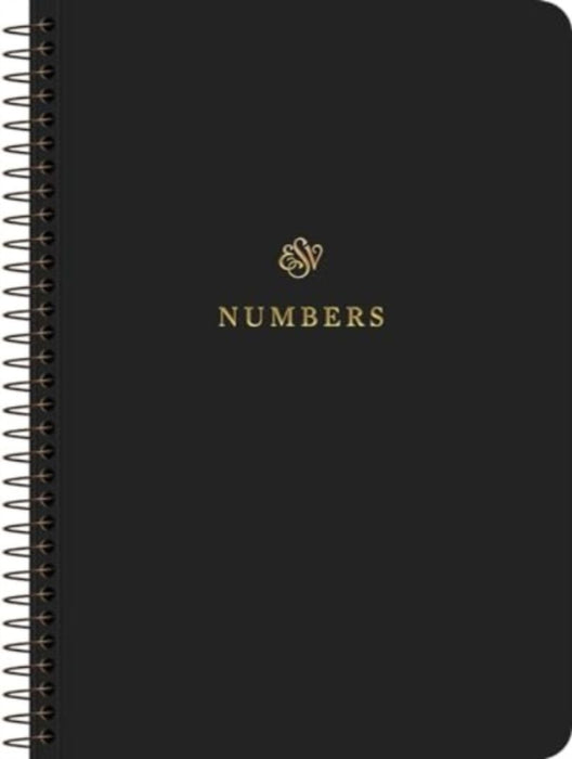 ESV Scripture Journal, Spiral-Bound Edition: Numbers (Paperback)