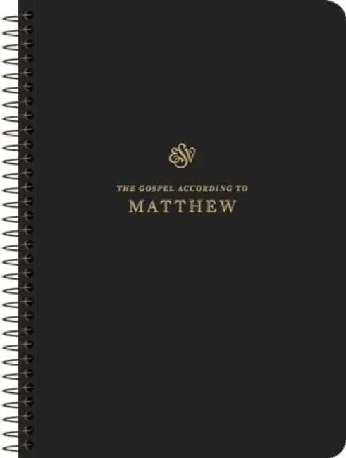 ESV Scripture Journal, Spiral-Bound Edition: Matthew (Paperback)