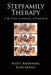 Stepfamily Therapy: A 10-Step Clinical Approach by Scott W. Browning, Elise Artelt