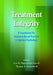 Treatment Integrity: A Foundation for Evidence-Based Practice in Applied Psychology by Lisa M. H. Sanetti, Thomas R. Kratochwill