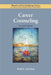 Career Counseling by Mark L. Savickas