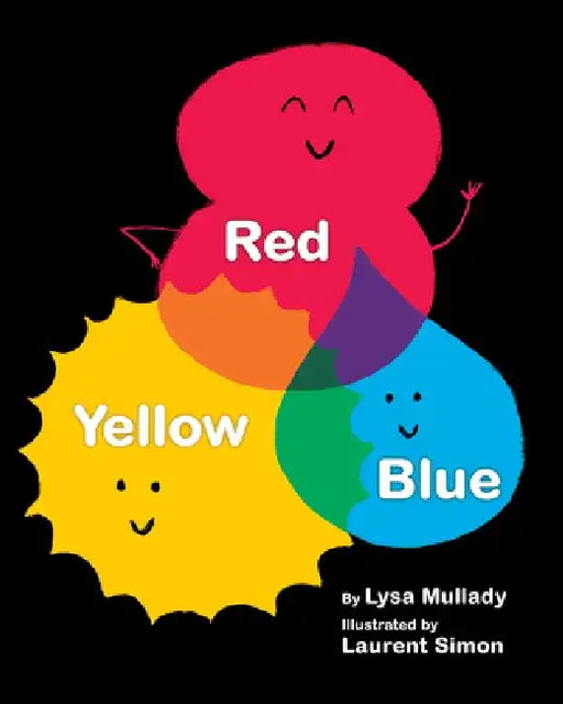 Red Yellow Blue by Lysa Mullady