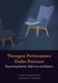 Therapist Performance Under Pressure: Negotiating Emotion, Difference, and Rupture by J. Christopher Muran, Catherine F. Eubanks