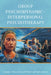 Group Psychodynamic-Interpersonal Psychotherapy by Giorgio A. Tasca, Samuel F. Mikail, Paul L. Hewitt